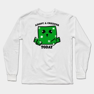 Adopt a Creeper Long Sleeve T-Shirt